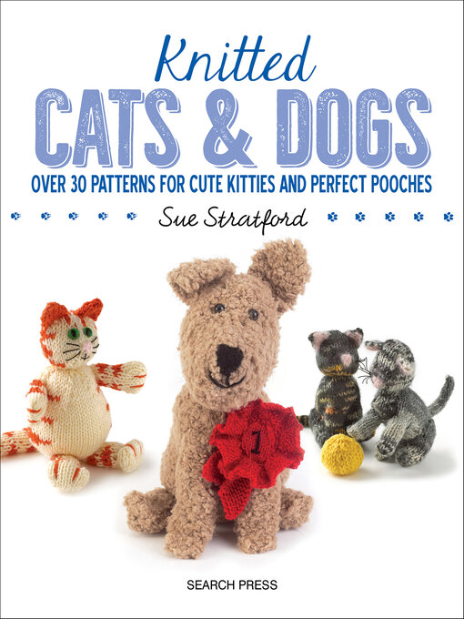 Title details for Knitted Cats & Dogs by Sue Stratford - Available